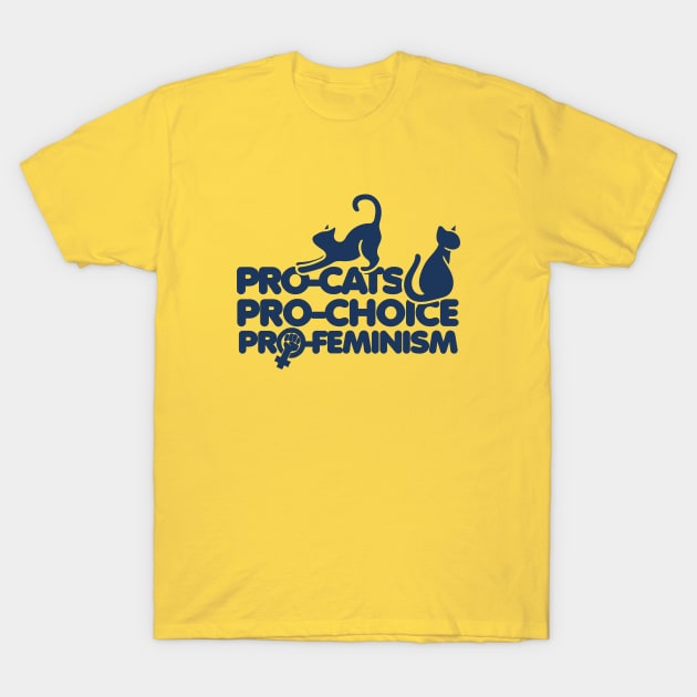 Pro-cats pro-choice pro-feminism T-Shirt by bubbsnugg